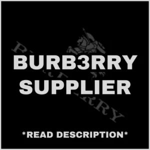 BURB3RRY CLOTHES SUPPLIER